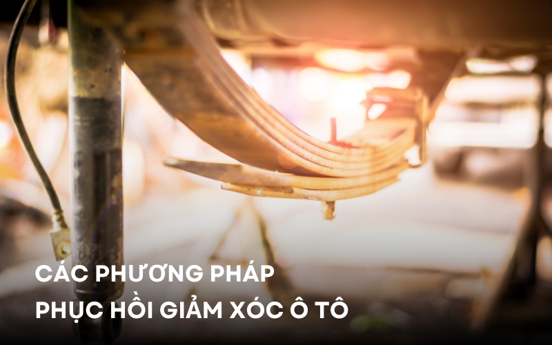 phục hồi giảm xóc ô tô