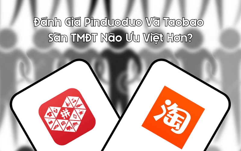 pinduoduo và taobao